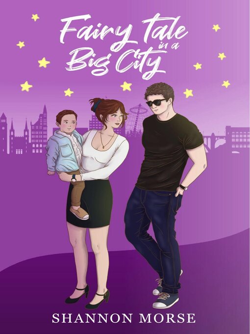 Title details for Fairytale in a Big city by Shannon Morse - Available